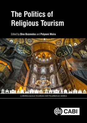 A vallási turizmus politikája - The Politics of Religious Tourism