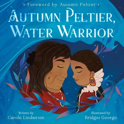 Autumn Peltier, vízharcos - Autumn Peltier, Water Warrior