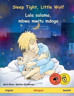 Sleep Tight, Little Wolf - Lala salama, mbwa mwitu mdogo (angol - szuahéli) - Sleep Tight, Little Wolf - Lala salama, mbwa mwitu mdogo (English - Swahili)