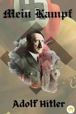 Mein Kampf (Deluxue kötéses kiadás) - Mein Kampf (Deluxue Harbound Edition)