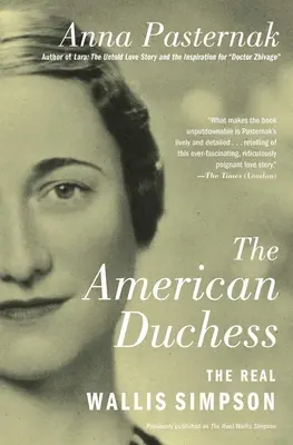 Az amerikai hercegnő: Az igazi Wallis Simpson - The American Duchess: The Real Wallis Simpson