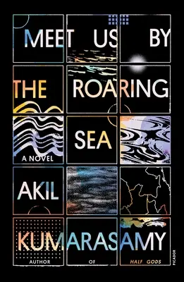 Meet Us by the Roaring Sea