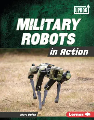 Katonai robotok akcióban - Military Robots in Action