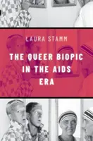 Queer életrajzi filmek az AIDS-korszakban - Queer Biopic in the AIDS Era