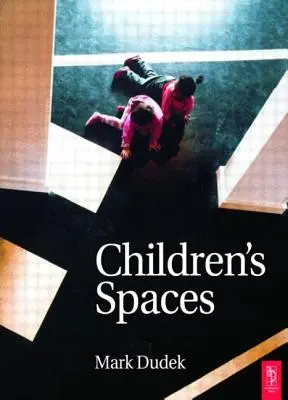 Gyermekterek - Children's Spaces