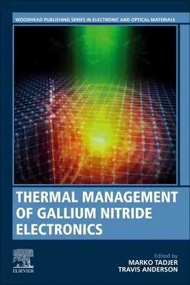 A gallium-nitrid elektronika hőkezelése - Thermal Management of Gallium Nitride Electronics