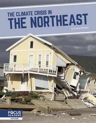 Éghajlatválság északkeleten - The Climate Crisis in the Northeast