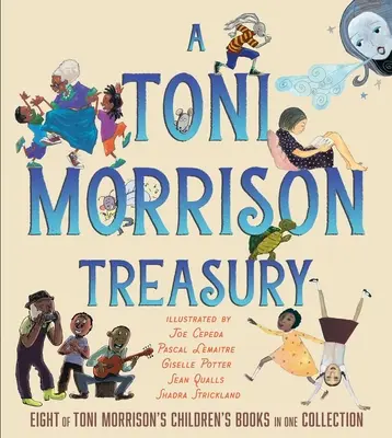 A Toni Morrison Treasury: The Big Box; The Ant or the Grasshopper?; The Lion or the Mouse?; Poppy or the Snake?; Peeny Butter Fudge; The Tortois