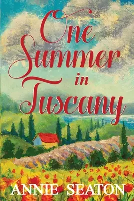 Egy nyár Toszkánában - One Summer in Tuscany