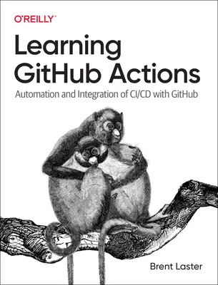 A Github-akciók tanulása: A CI/CD automatizálása és integrálása a Github segítségével - Learning Github Actions: Automation and Integration of CI/CD with Github