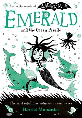 Smaragd és az óceánparádé: Volume 1 - Emerald and the Ocean Parade: Volume 1