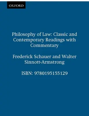 A jogfilozófia: Klasszikus és kortárs olvasmányok kommentárral - Philosophy of Law: Classic and Contemporary Readings with Commentary