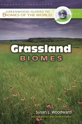 Füves élőhelyek - Grassland Biomes