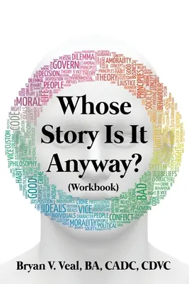 Kinek a története ez egyébként?: (Munkafüzet) - Whose Story is It Anyway?: (Workbook)