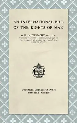 Az emberi jogok nemzetközi törvénykönyve (1945) - An International Bill of the Rights of Man (1945)