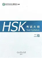 HSK vizsgatanterv 2. szint - HSK Test Syllabus Level 2