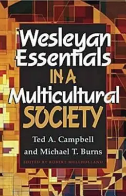 Wesleyan Essentials in a multikulturális társadalomban - Wesleyan Essentials in a Multicultural Society