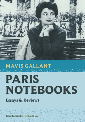 Párizsi jegyzetfüzetek: Essays & Reviews - Paris Notebooks: Essays & Reviews