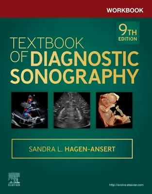 Munkafüzet a diagnosztikai szonográfia tankönyvéhez - Workbook for Textbook of Diagnostic Sonography