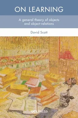 A tanulásról: A tárgyak és tárgykapcsolatok általános elmélete - On Learning: A general theory of objects and object-relations