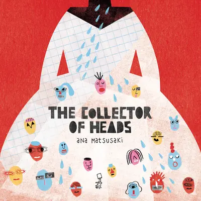 A fejek gyűjtője - The Collector of Heads