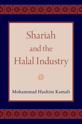 A saría és a halal ipar - Shariah and the Halal Industry