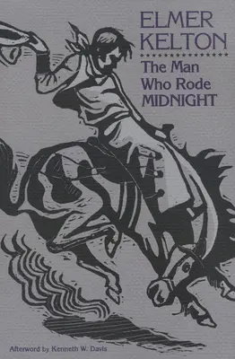 A férfi, aki éjfélkor lovagolt: Volume 14 - The Man Who Rode Midnight: Volume 14