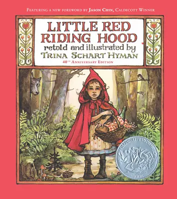 Piroska (40. évfordulós kiadás) - Little Red Riding Hood (40th Anniversary Edition)