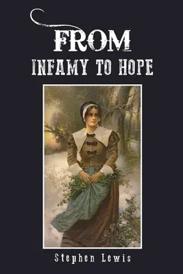 A szégyentől a reményig - From Infamy to Hope