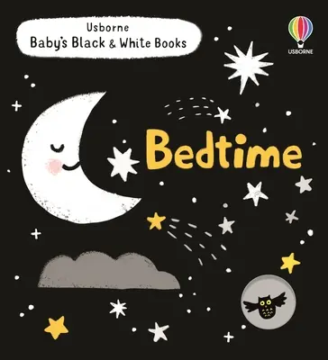 A baba fekete-fehér könyvei: Bedtime - Baby's Black and White Books: Bedtime