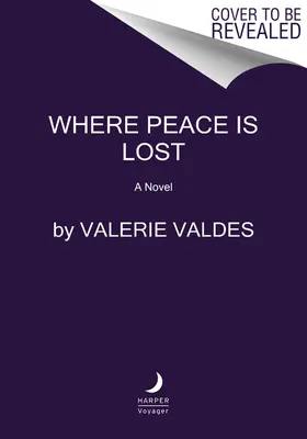 Where Peace Is Lost