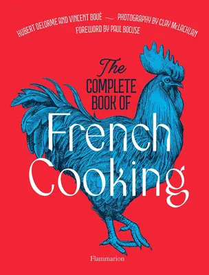 A francia konyha teljes könyve - The Complete Book of French Cooking