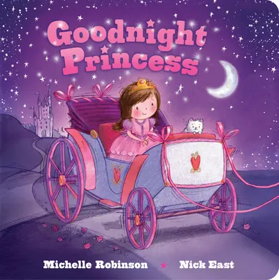 Jó éjt, hercegnő! A tökéletes esti könyv! - Goodnight Princess: The Perfect Bedtime Book!