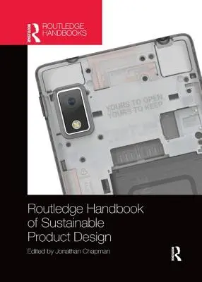 Routledge Handbook of Sustainable Product Design (A fenntartható terméktervezés kézikönyve) - Routledge Handbook of Sustainable Product Design