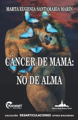 Cncer de mama: no de alma