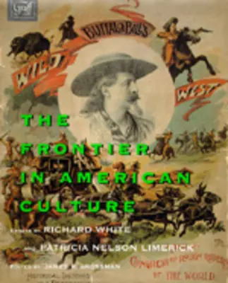 A határ az amerikai kultúrában - The Frontier in American Culture