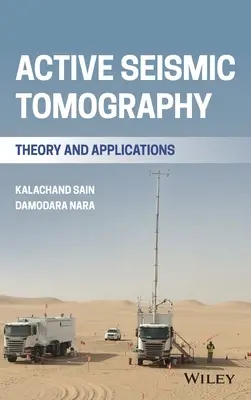 Aktív szeizmikus tomográfia: Elmélet és alkalmazások - Active Seismic Tomography: Theory and Applications