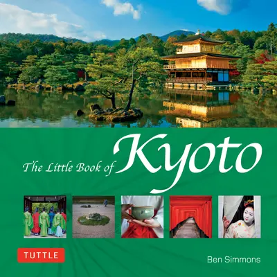 Kiotó kis könyve - The Little Book of Kyoto