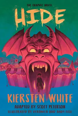 Rejtőzz el: The Graphic Novel - Hide: The Graphic Novel