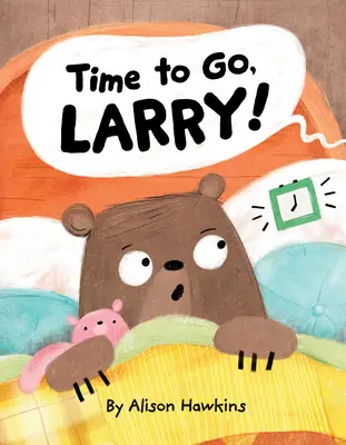 Time to go, Larry - Time to Go, Larry