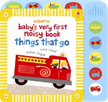 A baba legelső zajos könyve A dolgok, amelyek mennek - Baby's Very First Noisy Book Things That Go