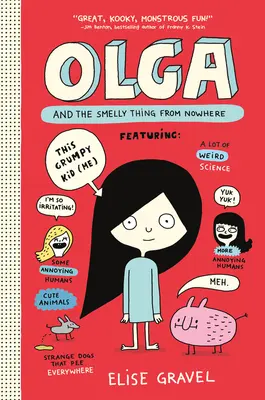 Olga és a büdös dolog a semmiből - Olga and the Smelly Thing from Nowhere