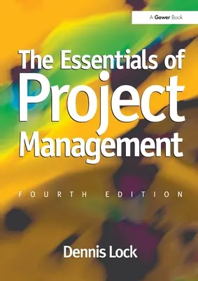 A projektmenedzsment alapjai - The Essentials of Project Management