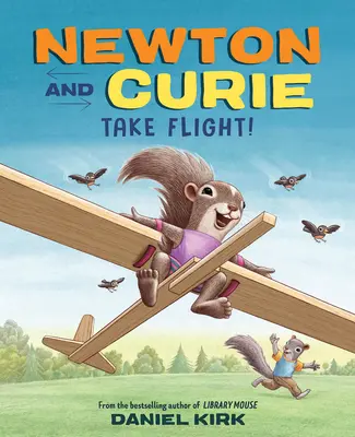 Newton és Curie repülj! - Newton and Curie Take Flight!