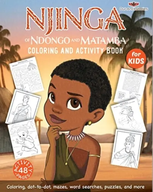 Njinga of Ndongo & Matamba Színező és foglalkoztató könyv - Njinga of Ndongo & Matamba Coloring and Activity Book