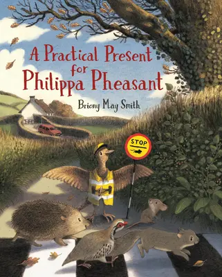 Gyakorlati ajándék Philippa Fácánnak - A Practical Present for Philippa Pheasant