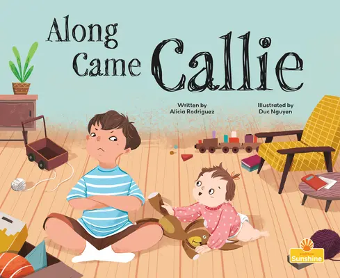 Along Callie jött Callie - Along Came Callie