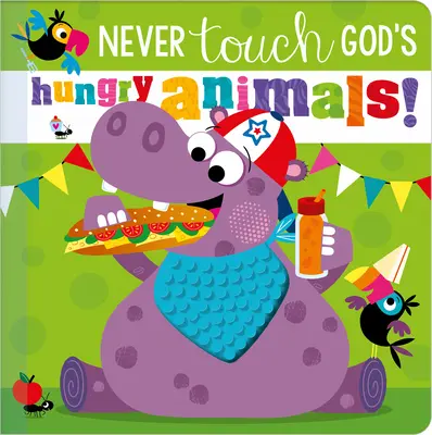 Soha ne nyúlj Isten éhes állataihoz - Never Touch God's Hungry Animals