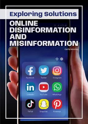 Megoldások feltárása: Online dezinformáció és félretájékoztatás - Exploring Solutions: Online Disinformation and Misinformation