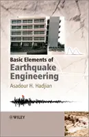 A földrengésmérnöki tervezés alapelemei - Basic Elements of Earthquake Engineering